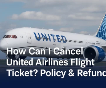 Cancel United Airlines Flight Ticket