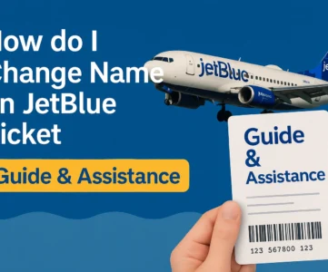 Change Name on JetBlue Ticket