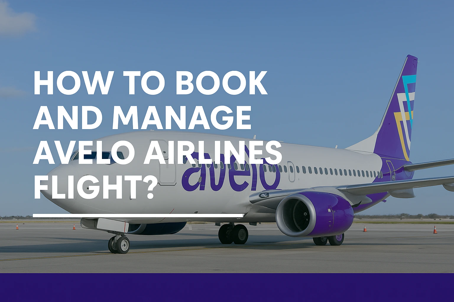 book and manage avelo airlines flight