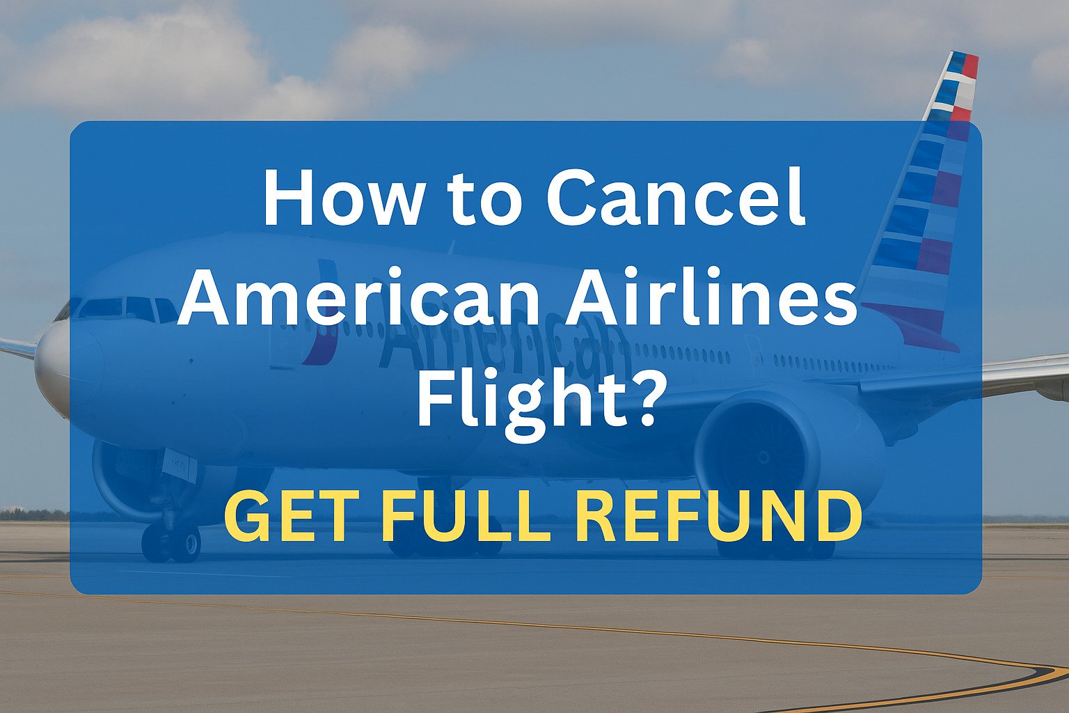 cancel american airlines flight