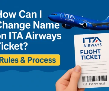 Change Name on ITA Airways Ticket