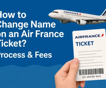Change Name on an Air France Ticket
