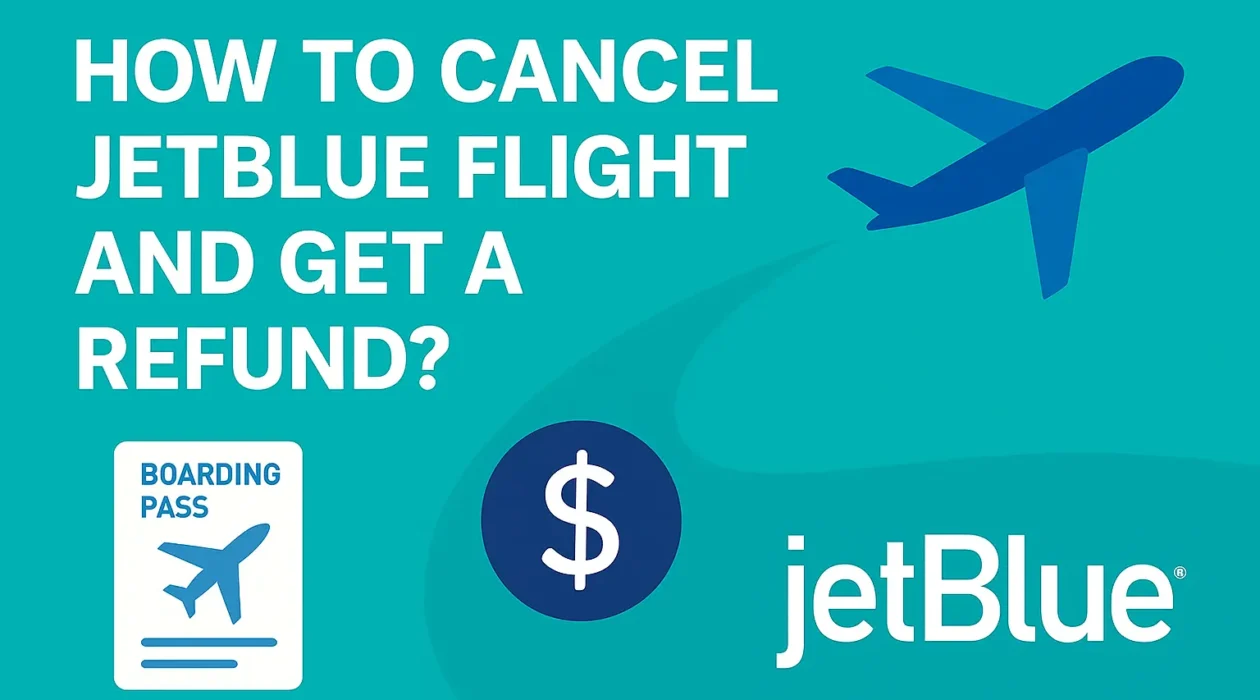 JetBlue cancellation policy