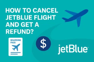 JetBlue cancellation policy