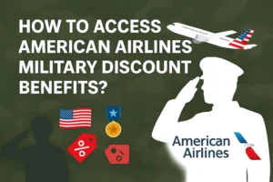 American Airlines Military Discount Benefits
