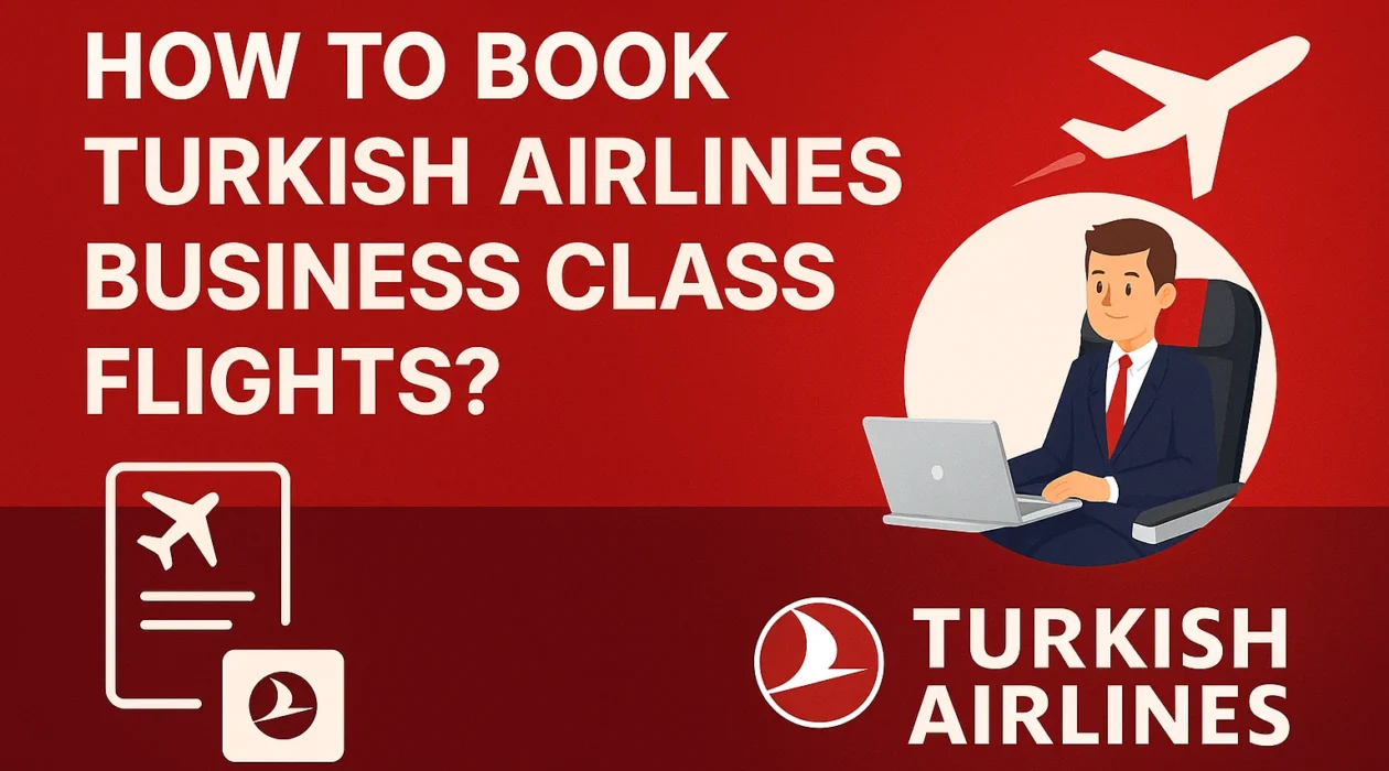 Book Turkish Airlines Business Class Flights