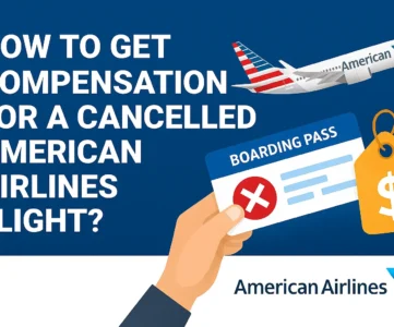 American Airlines cancelled flight compensation