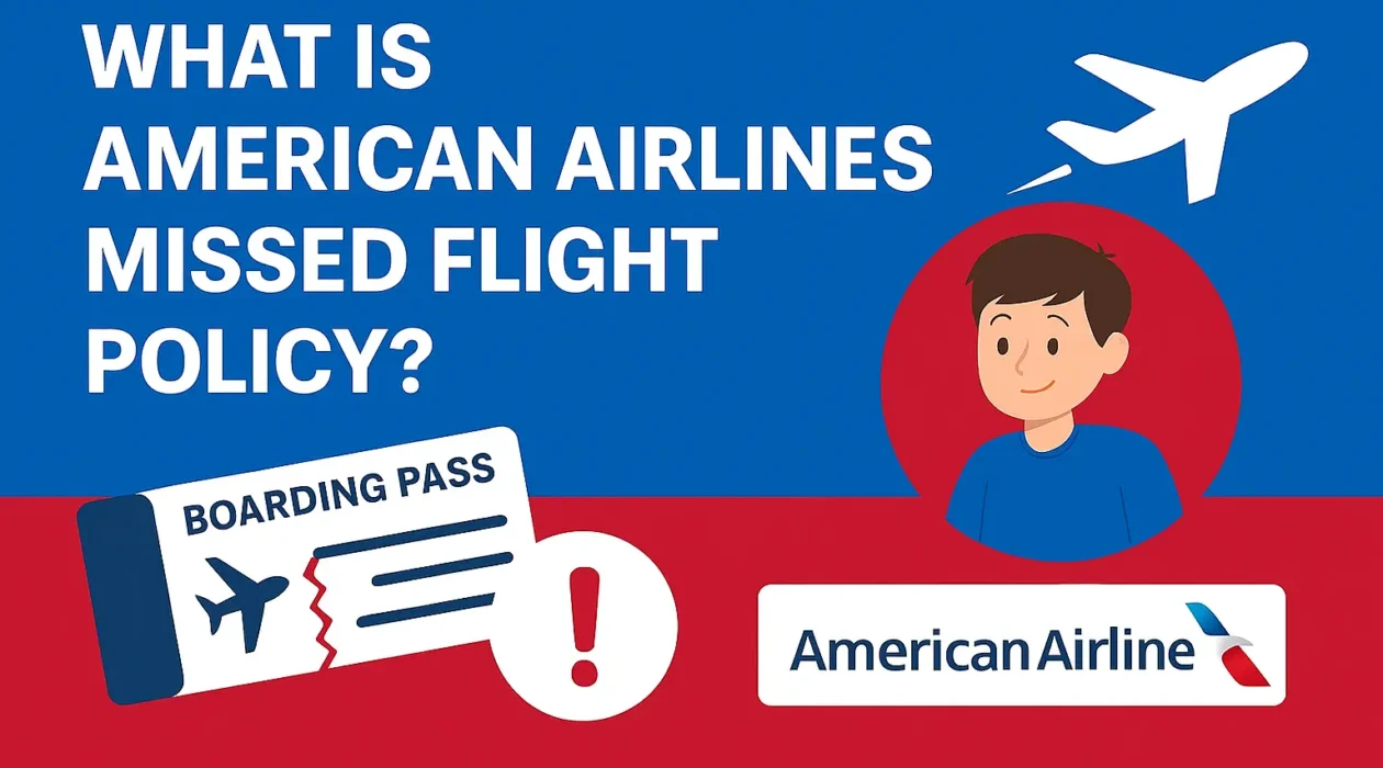 missed flight American Airlines