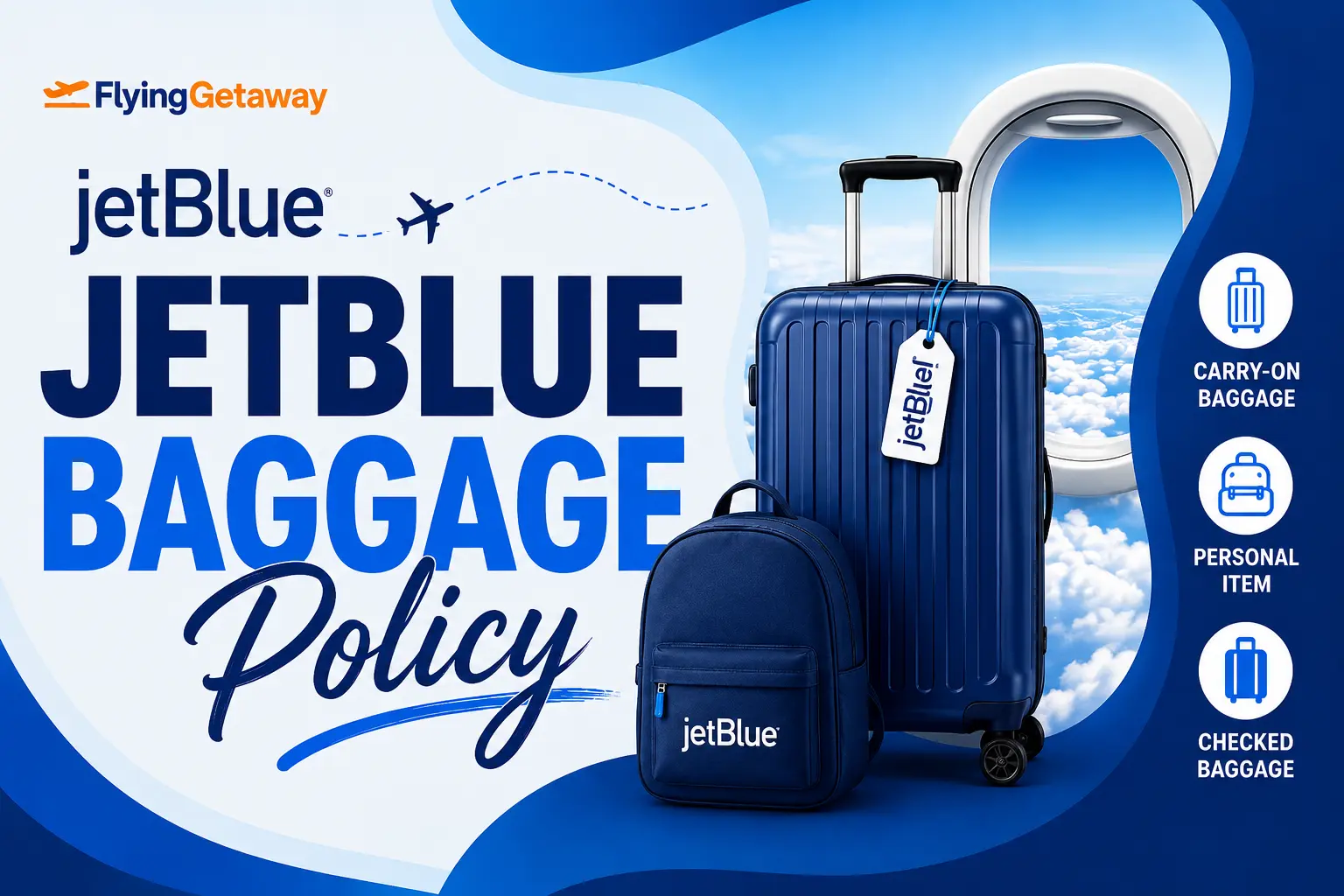 JetBlue baggage policy